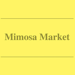 【NEWS】Mimosa Market〈直営店共通〉