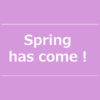 【NEWS】Spring has come！〈直営店共通〉