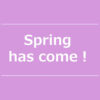 【NEWS】Spring has come！〈直営店共通〉
