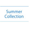 【NEWS】Summer Collection〈直営店共通〉